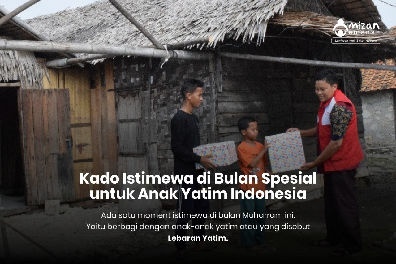 Kado Istimewa di Bulan Spesial untuk Anak Yatim Indonesia